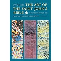 the art of the saint johns bible a readers guide to wisdom books and prophets volume 2 Doc