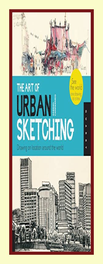 the art of urban sketching drawing on location around the world PDF