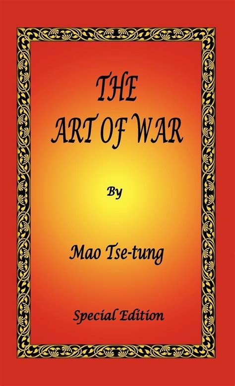 the art of war by mao tse tung special edition Reader