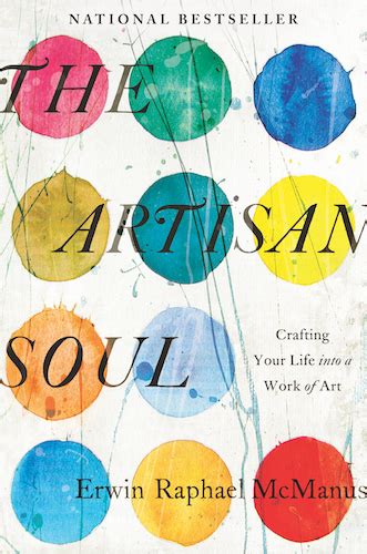the artisan soul crafting your life into a work of art Kindle Editon