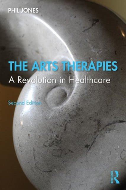 the arts therapies a revolution in healthcare Doc