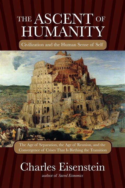 the ascent of humanity civilization and the human sense of self Doc