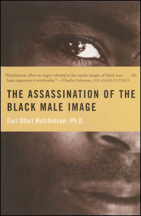 the assassination of the black male image Kindle Editon