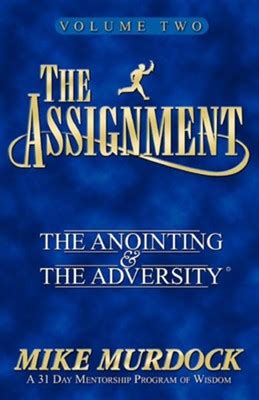 the assignment the anointing and the adversity vol 2 Reader