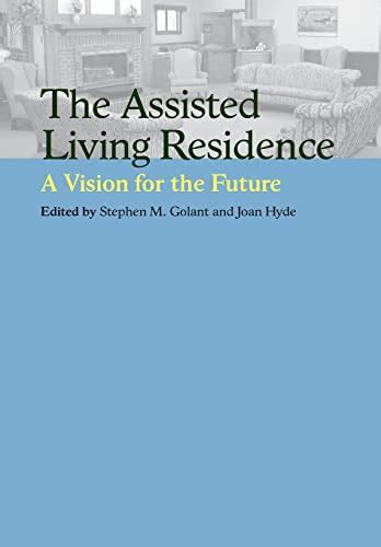 the assisted living residence a vision for the future Doc