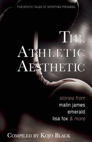 the athletic aesthetic five erotic tales of sporting prowess Epub