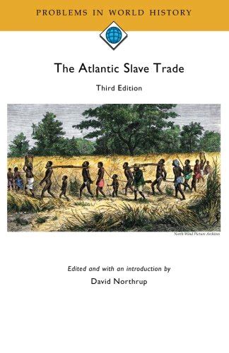 the atlantic slave trade 3rd edition problems in world history Epub