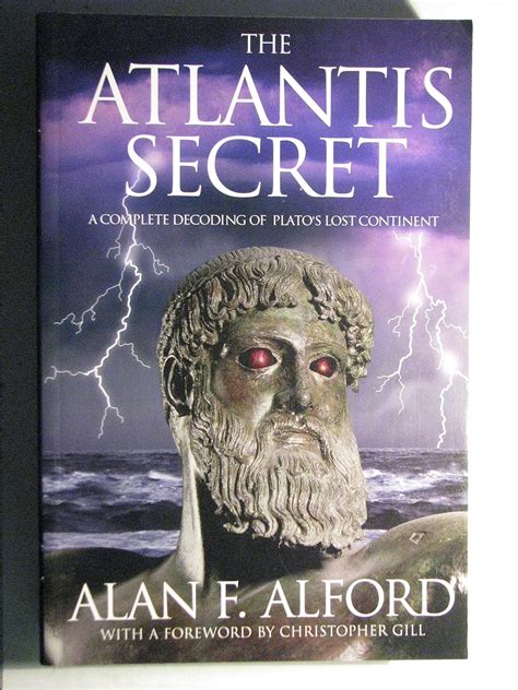 the atlantis secret a complete decoding of platos lost continent Reader