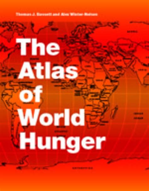 the atlas of world hunger the atlas of world hunger Reader