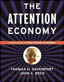 the attention economy understanding the new currency of business Doc
