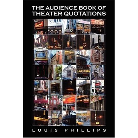 the audience book of theatre quotations Kindle Editon
