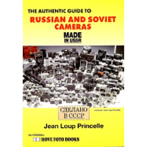 the authentic guide to russian and soviet cameras made in ussr 200 soviet cameras Reader