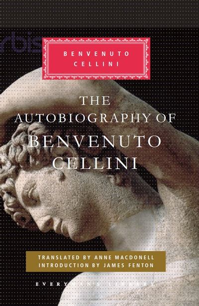 the autobiography of benvenuto cellini Reader