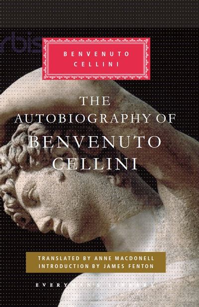 the autobiography of benvenuto cellini with biographical introduction Kindle Editon