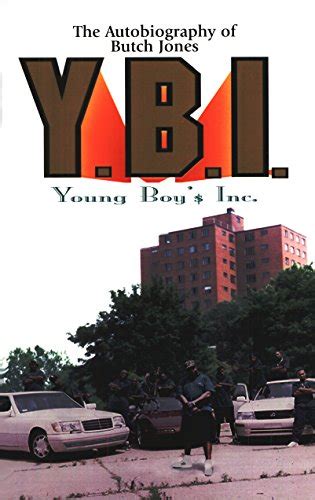 the autobiography of butch jones y b i youngs boys inc pdf Epub