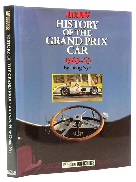 the autocourse history of the grand prix car 1945 65 Reader