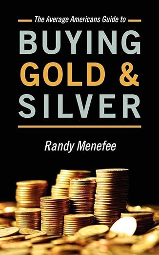 the average americans guide to buying gold and silver PDF