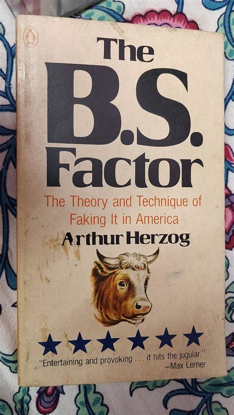 the b s factor the theory and practice of faking it in america Reader