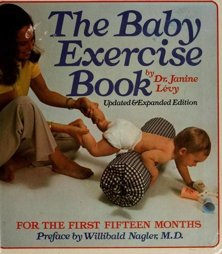 the baby exercise book for the first fifteen months Kindle Editon