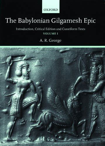 the babylonian gilgamesh epic introduction critical edition an PDF
