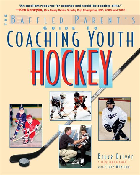 the baffled parents guide to coaching youth hockey baffled parents guides Doc