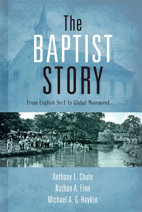 the baptist story from english sect to global movement Kindle Editon