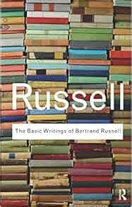 the basic writings of bertrand russell routledge classics PDF