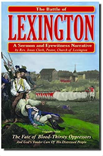 the battle of lexington a sermon and eyewitness narrative Reader