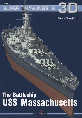 the battleship uss massachusetts super drawings in 3d Kindle Editon