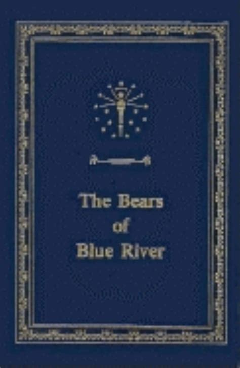 the bears of blue river library of indiana classics Reader
