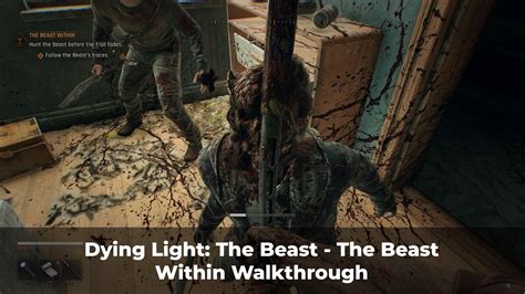 The Beast Within Walkthrough