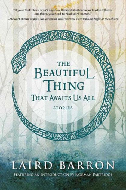 the beautiful thing that awaits us all stories Reader