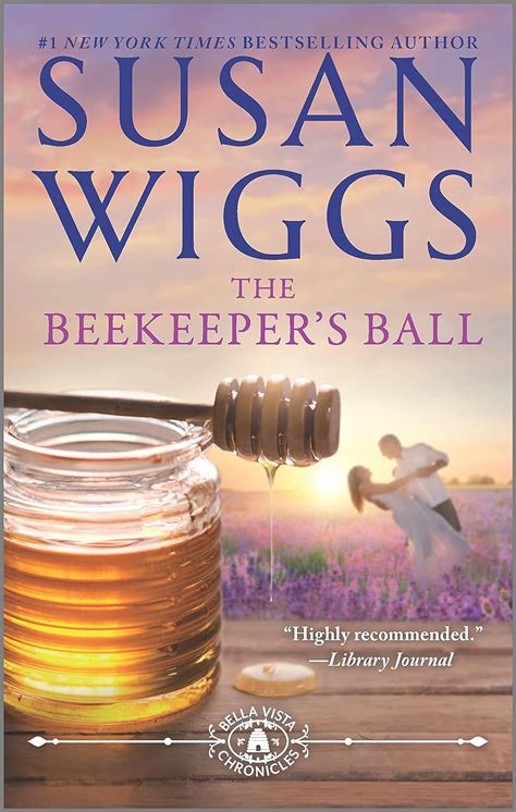 the beekeepers ball the bella vista chronicles Epub