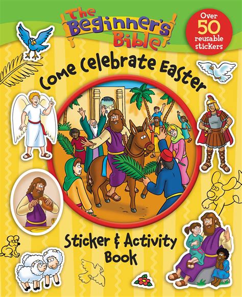 the beginners bible come celebrate easter sticker and activity book Reader