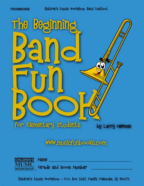 the beginning band fun book trombone for elementary students Epub