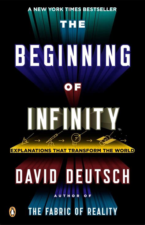 the beginning of infinity explanations that transform the world Reader