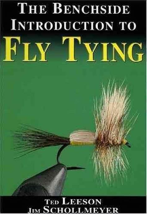the benchside introduction to fly tying Doc