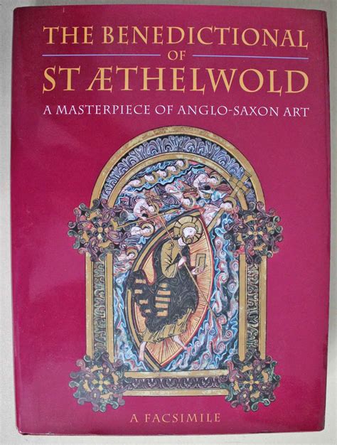 the benedictional of st aethelwold a masterpiece of anglo saxon art PDF