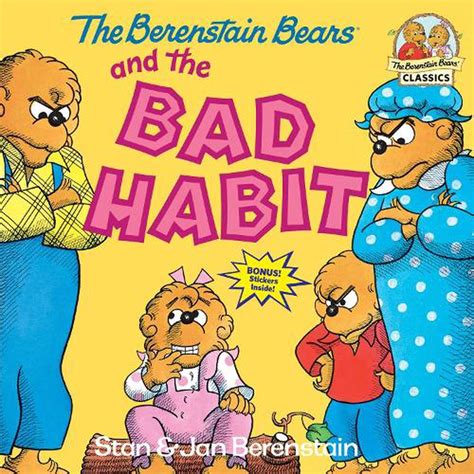 the berenstain bears and the bad habit Reader