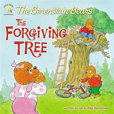 the berenstain bears and the forgiving tree berenstain bears or living lights Reader