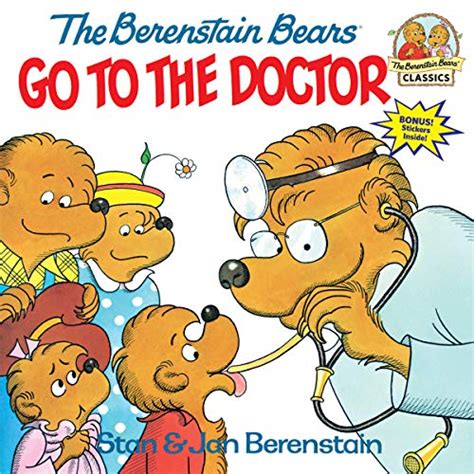 the berenstain bears go to the doctor first time books PDF