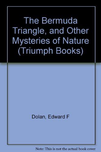 the bermuda triangle and other mysteries of nature triumph book Doc