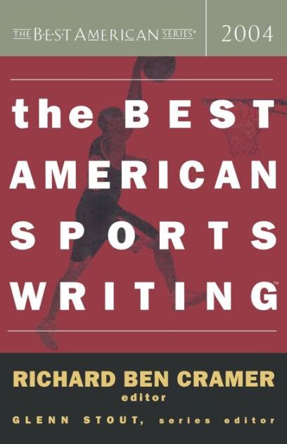 the best american sports writing 2004 the best american series Reader