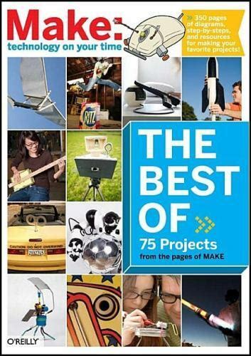 the best of make make 75 projects from the pages of make Epub
