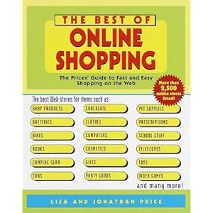 the best of online shopping the prices guide to fast and easy shopping on the web Reader