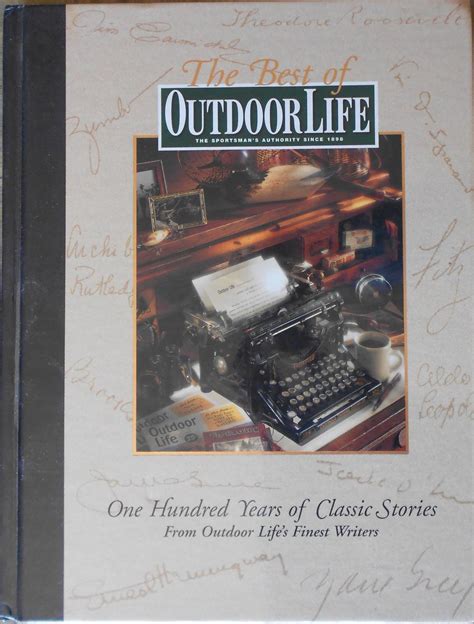 the best of outdoor life 100 years of classic stories Doc
