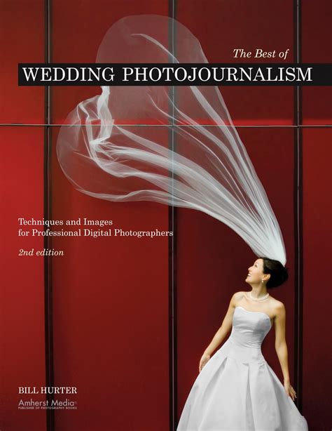 the best of wedding photojournalism techniques and images for professional digital photographers Reader