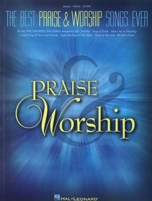 the best praise and worship songs ever piano vocal guitar Reader