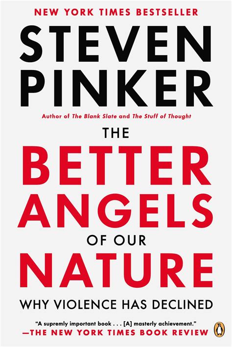 the better angels of our nature why violence has declined Kindle Editon