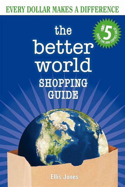 the better world shopping guide 5 every dollar makes a difference PDF